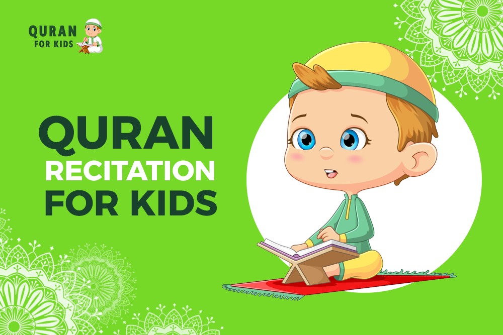 Quran recitation for kids